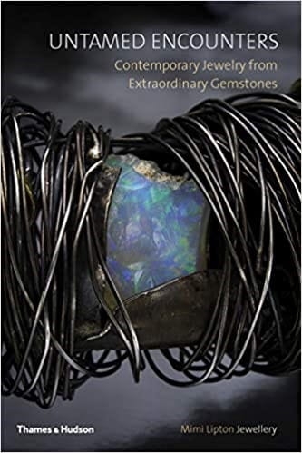 Mimi Lipton - Untamed Encounters Contemporary Jewelery from extraordinary gemstones